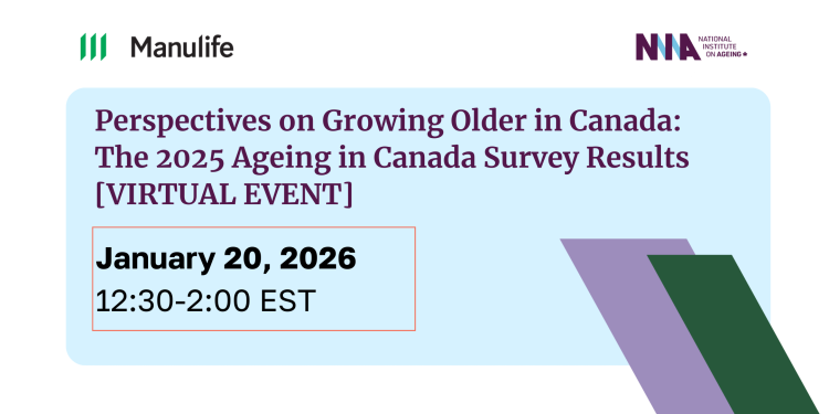 Graphic for the 2025 Ageing in Canada Survey virtual event.